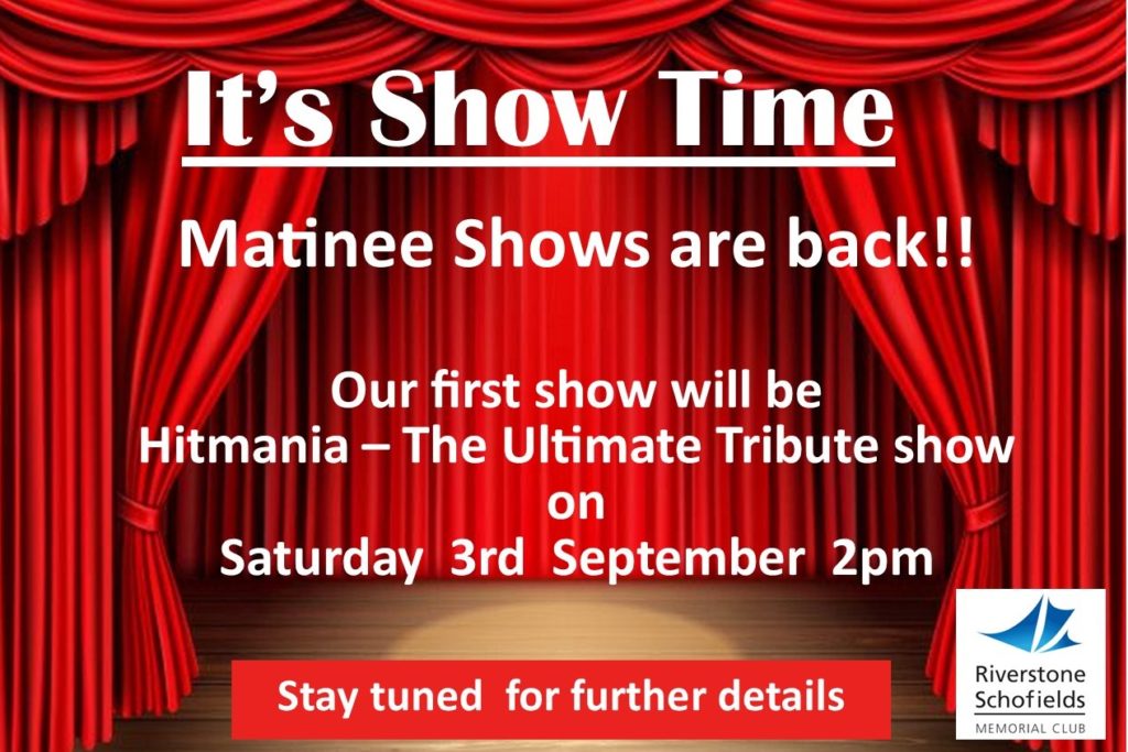 Matinee Shows Return Riverstone Schofields Memorial Club